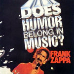 Does Humor Belong In Music? (EMI, 1986)