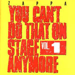 You Can't Do That On Stage Anymore Vol. 1